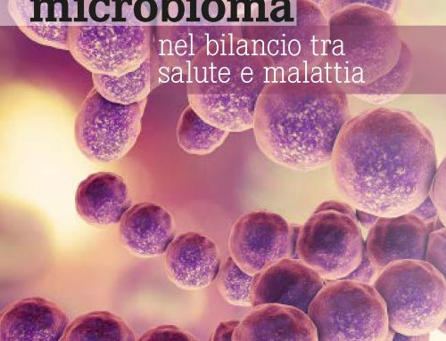 Il ruolo del microbioma nel bilancio tra salute e malattia. (Medicina Integrata)